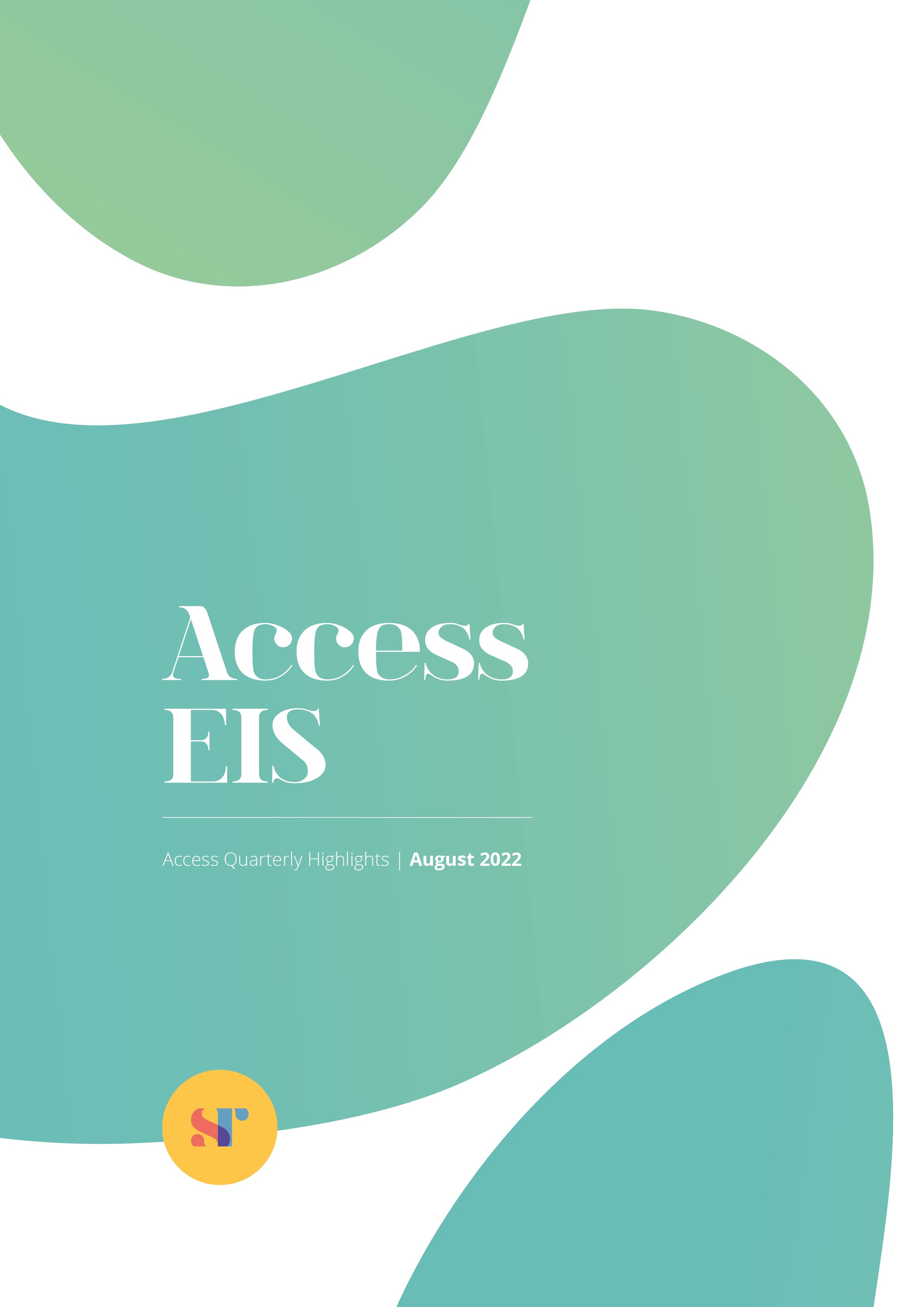 Access Quarterly Highlights August 2022