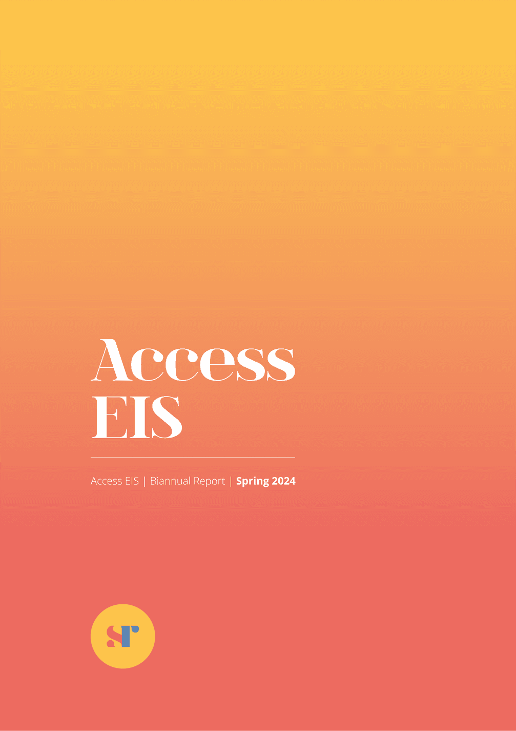 Access Biannual Report Spring 2024