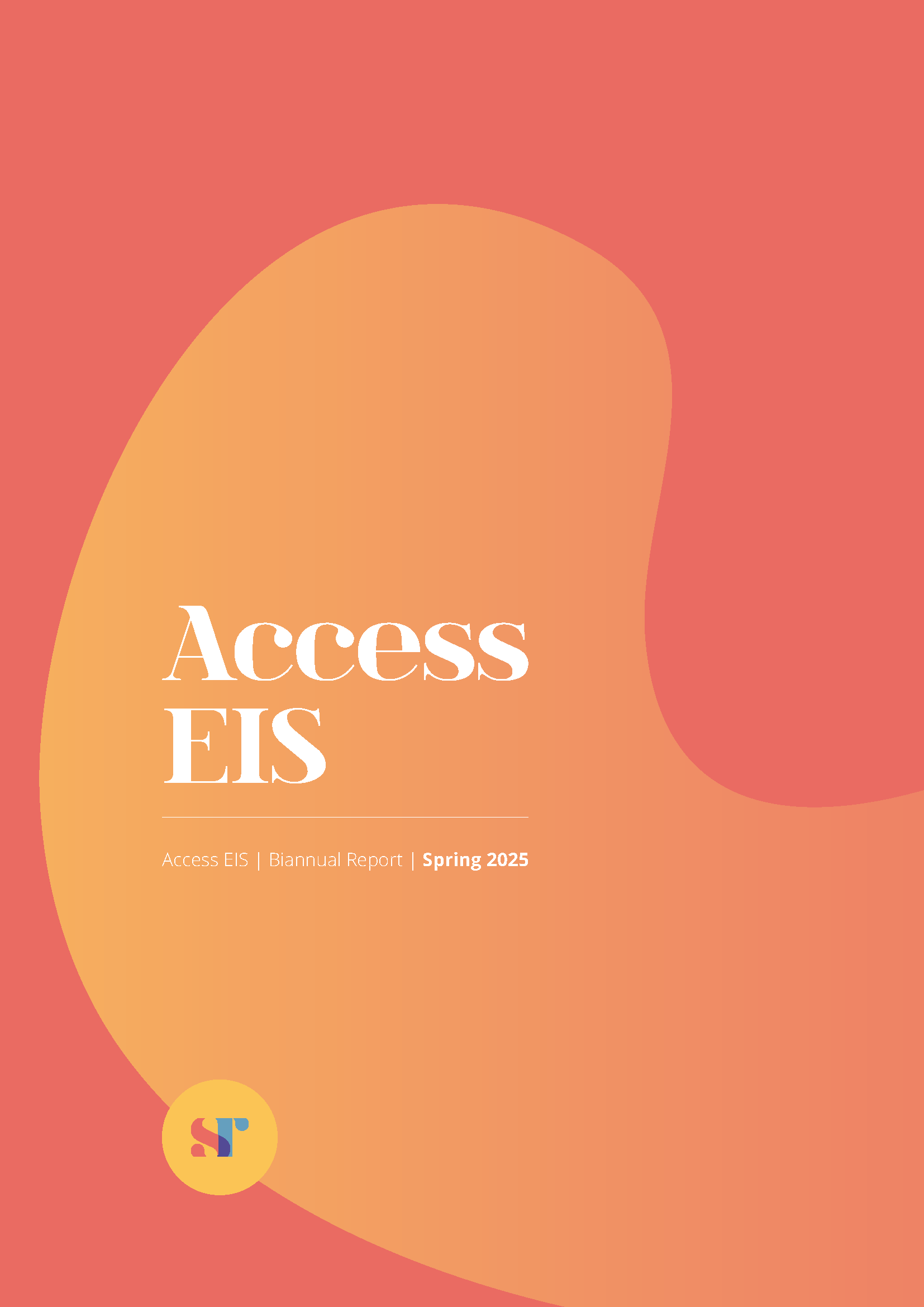 Access Biannual Report Spring 2025